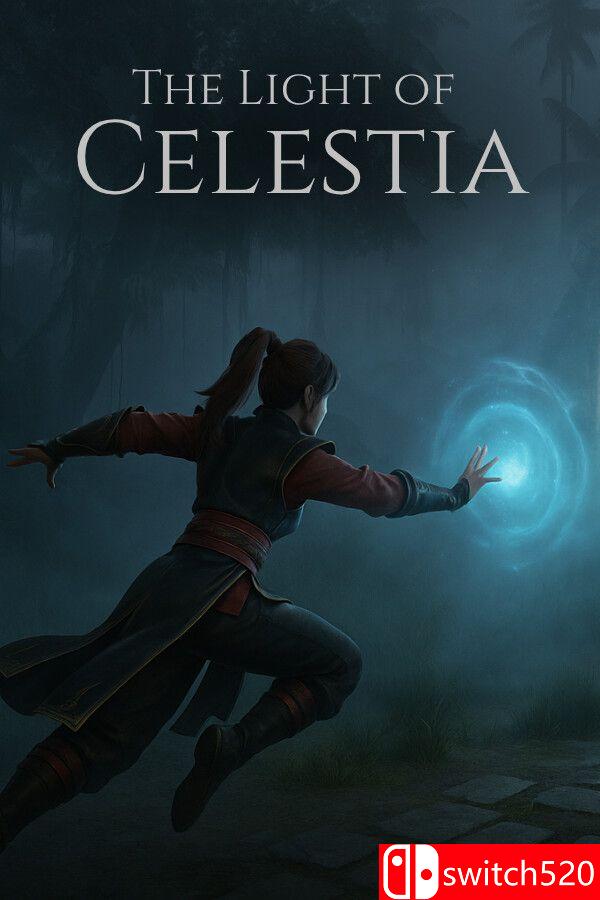 《塞莱斯蒂亚之光（The Light of Celestia）》[英文]-谷进海小站