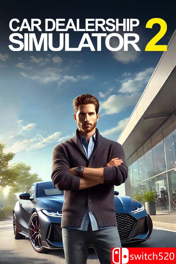 《汽车经销商模拟器2（Car Dealership Simulator 2）》[英文]-谷进海小站