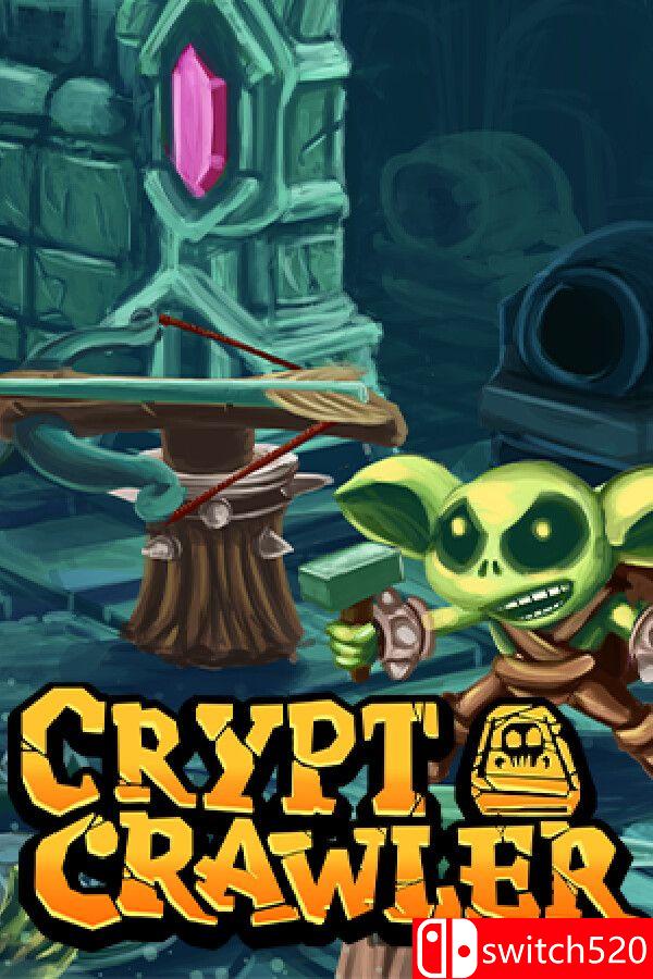 《地穴爬行者（Crypt Crawler）》[英文]-谷进海小站