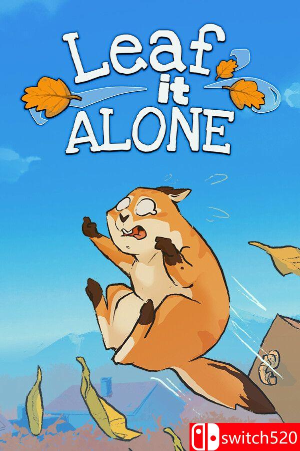 《别管落叶（Leaf it Alone）》官方中文 [中文/繁体/英文]-谷进海小站