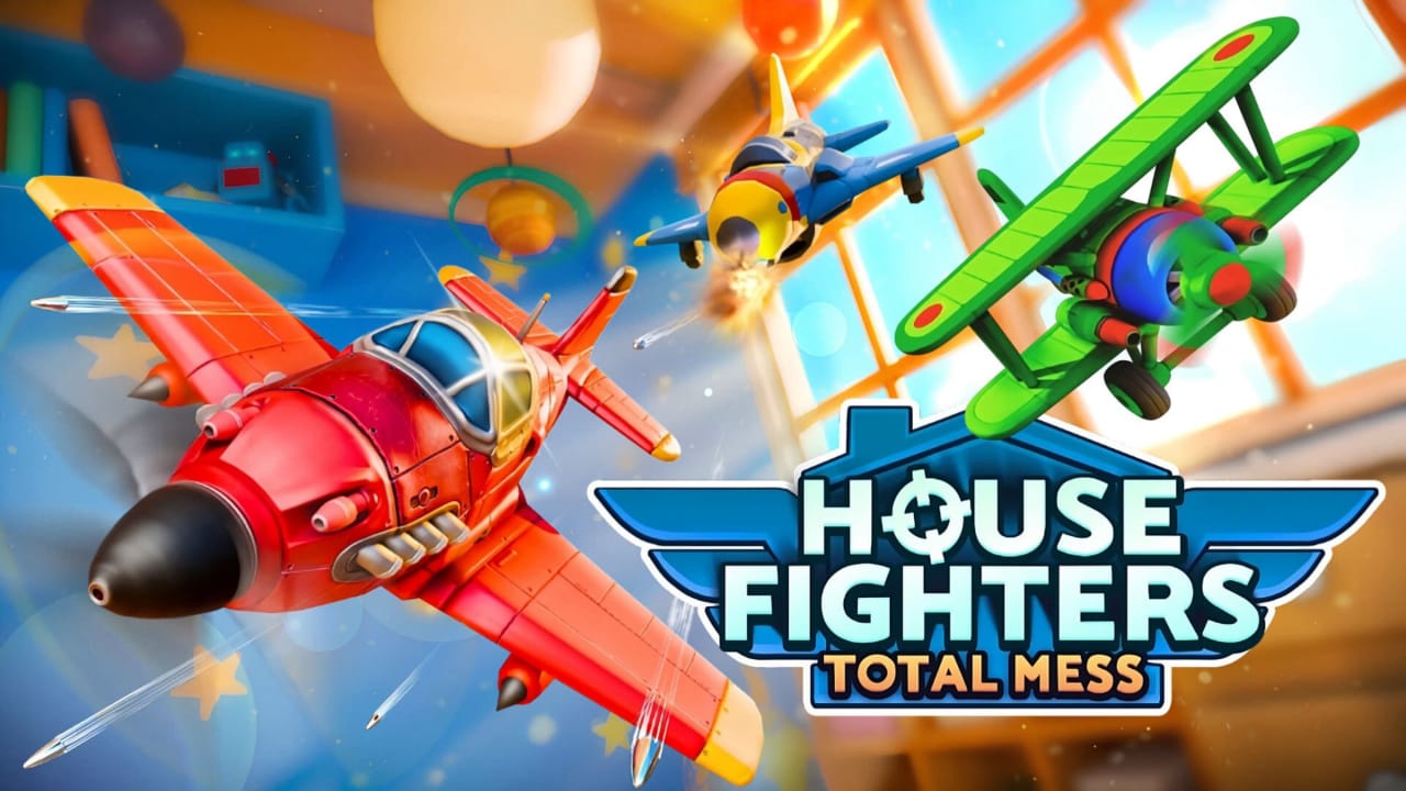 室内战机：全面混乱丨House Fighters: Total Mess-谷进海小站