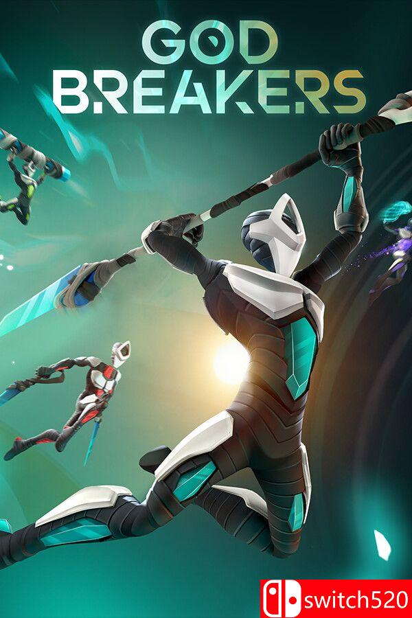 《破神者（GODBREAKERS）》官方中文 [中文/英文/日语]-谷进海小站