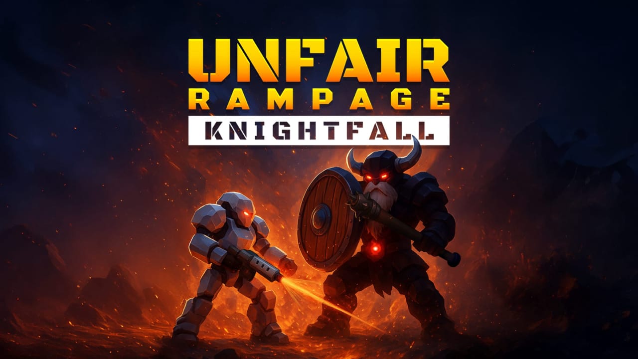 不公平狂暴：骑士陨落丨Unfair Rampage: Knightfall-谷进海小站