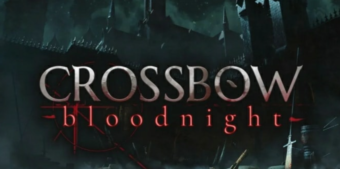 《弩弓：血夜 CROSSBOW:Bloodnight》Switch英文版NSZ下载 – 含1.0.4补丁-谷进海小站