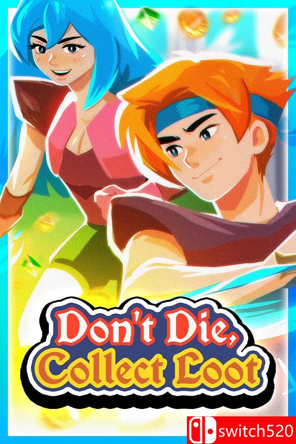 《不死，收集战利品（Don’t Die, Collect Loot）》Build 20167008 [英文]-谷进海小站