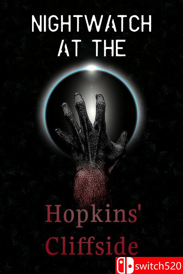 《霍普金斯悬崖夜巡（Nightwatch at the Hopkins’ Cliffside）》[英文]-谷进海小站