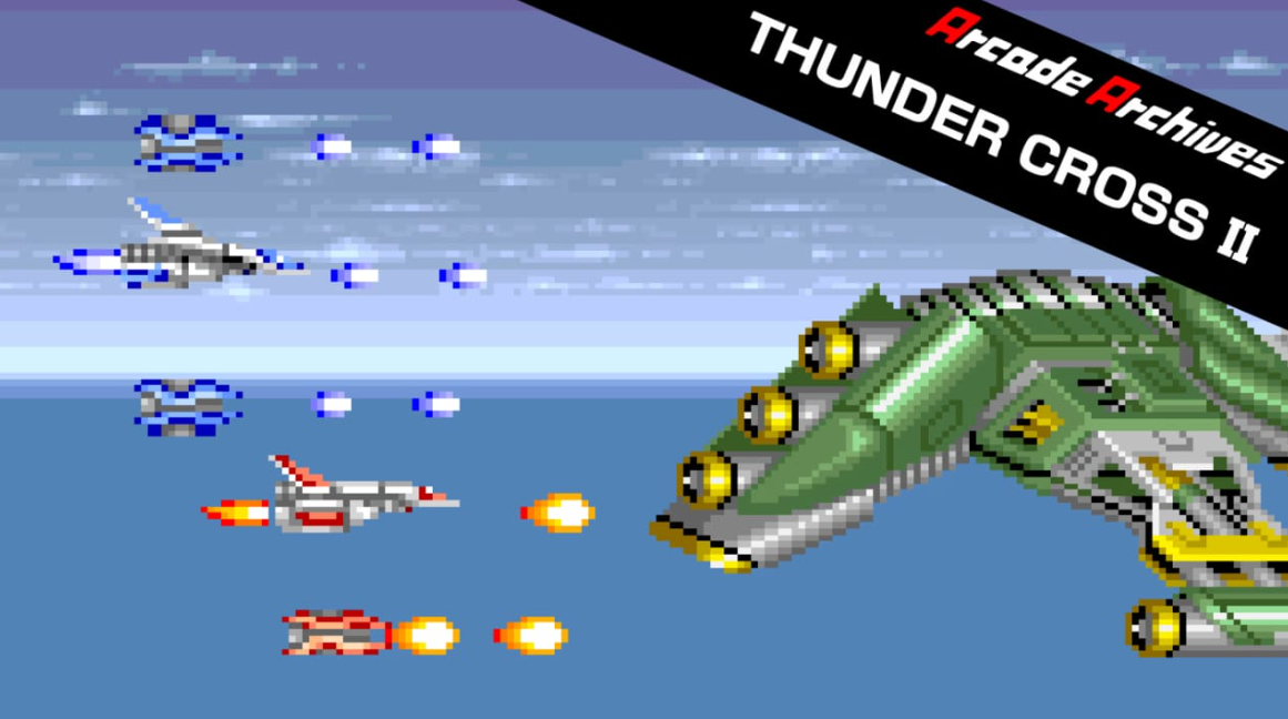 《街机档案馆：雷霆战机2 Arcade Archives THUNDER CROSS II》Switch英文版NSP下载-谷进海小站