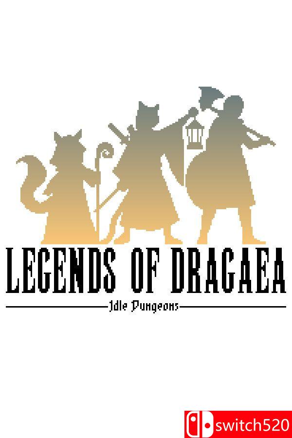 《德拉加传说（Legends of Dragaea: Idle Dungeons）》官方中文 [中文/繁体/英文/日语]-谷进海小站