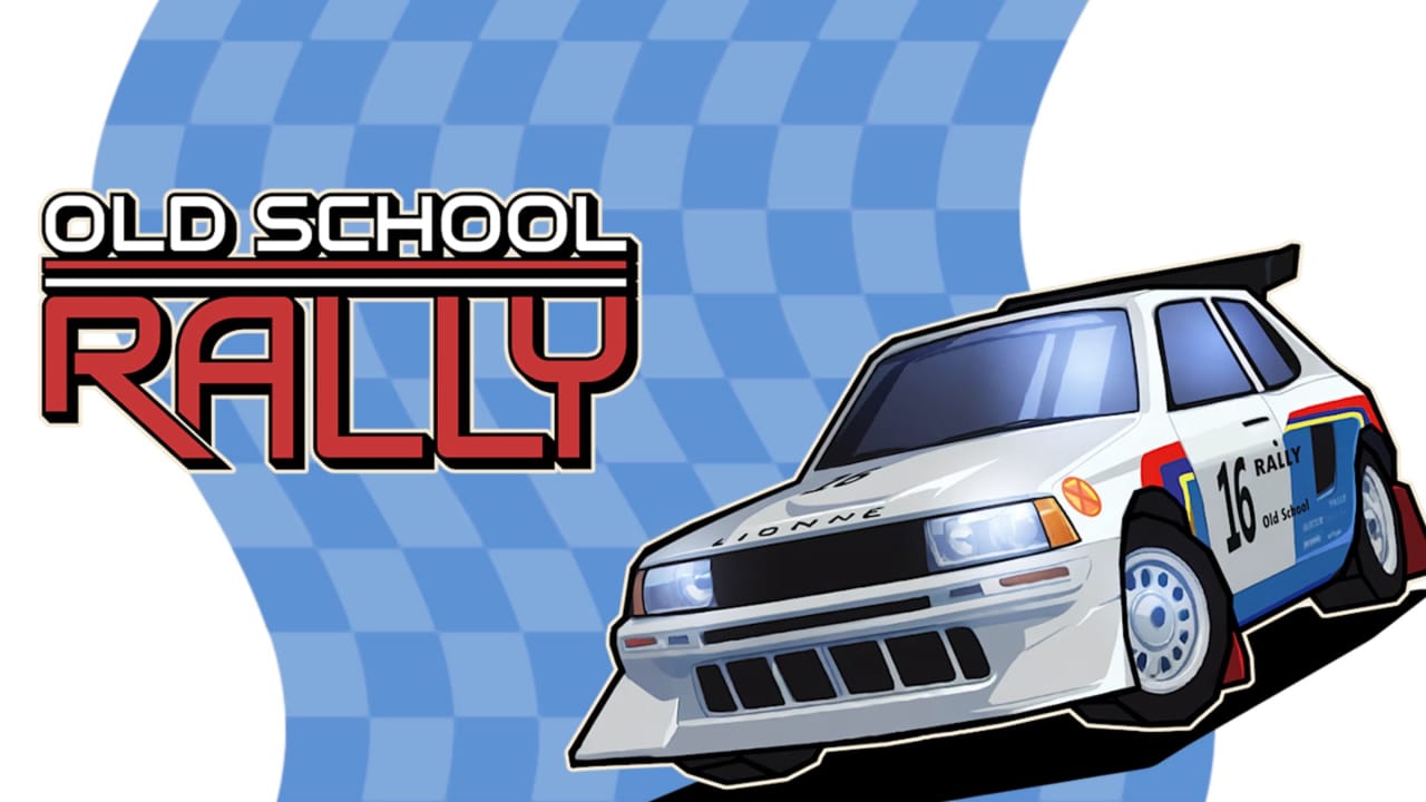 旧日飞车丨Old School Rally-谷进海小站