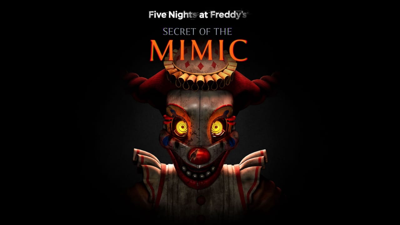 玩具熊的五夜后宫：模仿者的秘密丨Five Nights at Freddy’s: Secret of the Mimic-谷进海小站