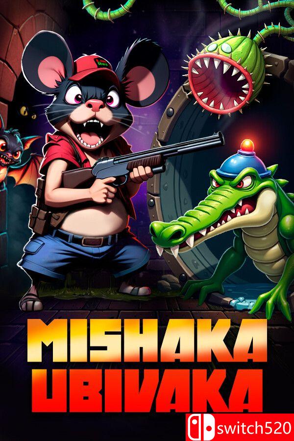 《米沙卡乌比瓦卡（Mishaka Ubivaka）》Build 16203610 [英文]-谷进海小站