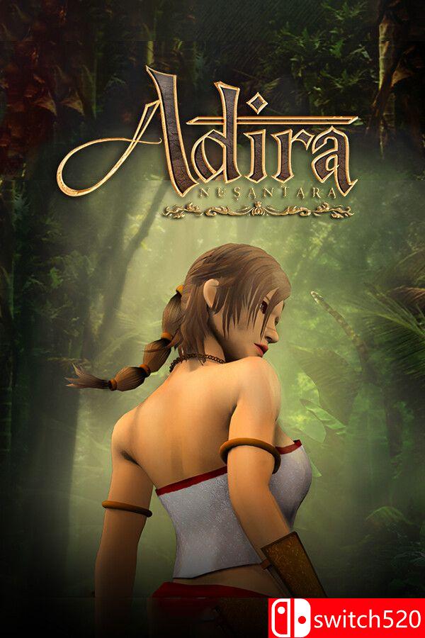 《阿迪拉努桑塔拉（Adira Nusantara）》Build 21008819 [英文]-谷进海小站