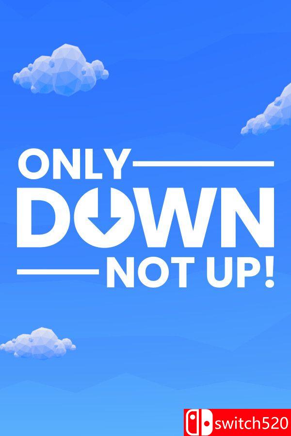 《一落到底！（Only Down: Not Up!）》Build 21283449 [英文]-谷进海小站