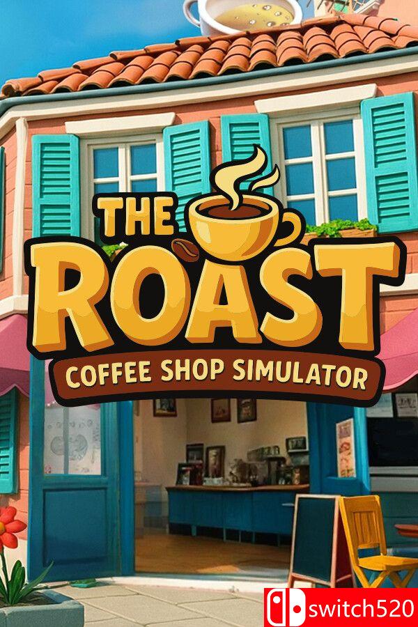 《烘焙人生：咖啡馆模拟器（The Roast – Coffee Shop Simulator）》EA [中文/英文]-谷进海小站