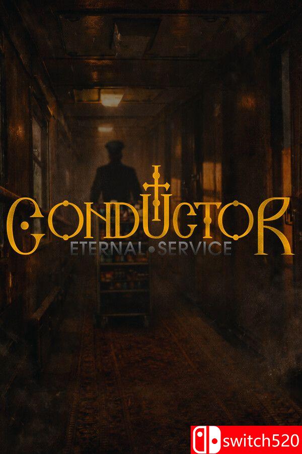 《列车长：永恒勤务（Conductor: Eternal Service）》官方中文 [中文/英文/日语]-谷进海小站